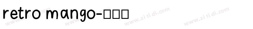 retro mango字体转换